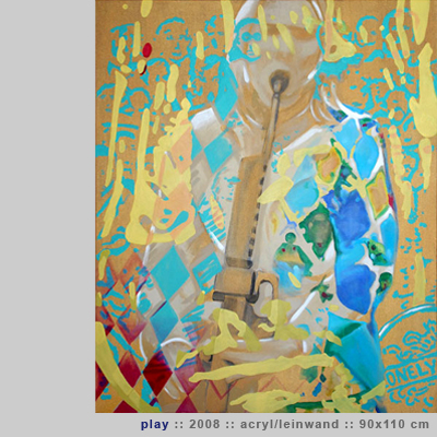 Play, Acryl/Leinwand, 2008, 90x110 cm