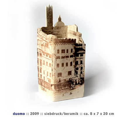 Duomo, 2009, Keramik, Siebdruck
