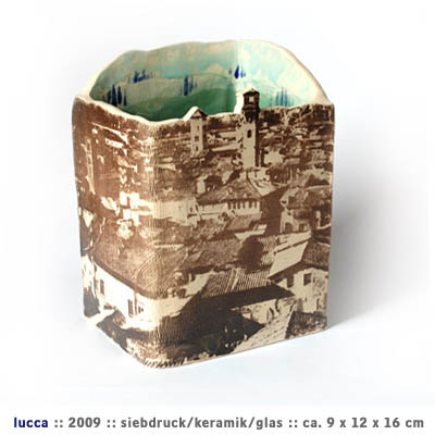 Lucca, 2009, Keramik, Siebdruck